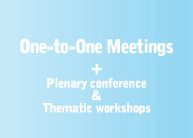 One-to-One Meetings+Plenary Conference