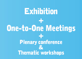 Exhibition+One-to-One Meetings+Plenary Conference